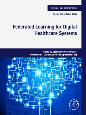 cover image of Federated Learning for Digital Healthcare Systems
